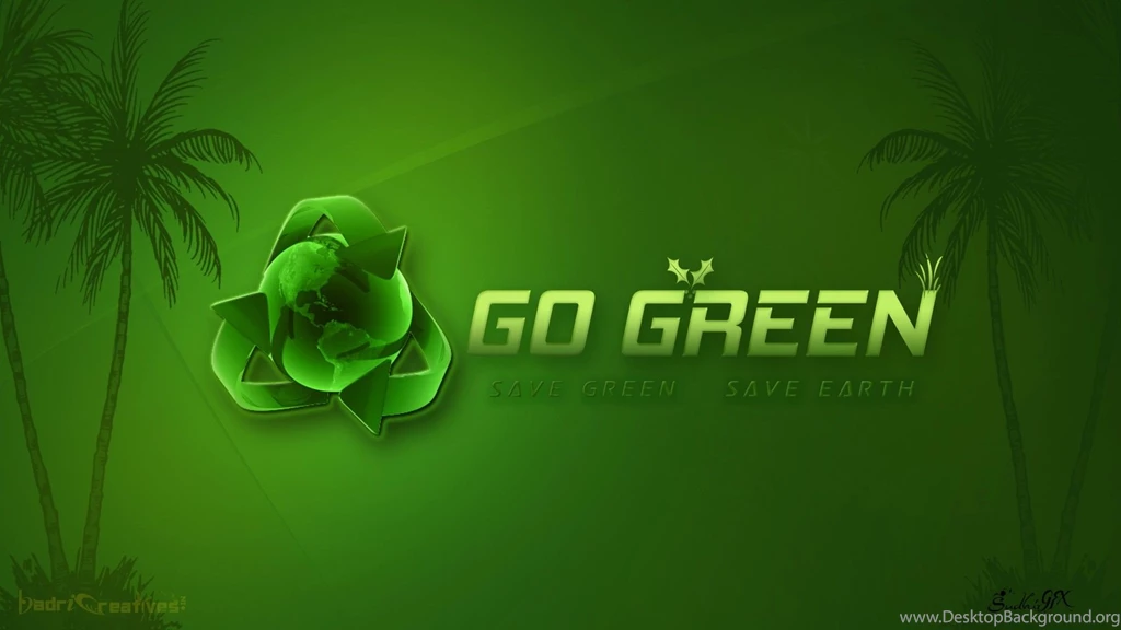 Go Green Wallpapers Wallpapers HD Base