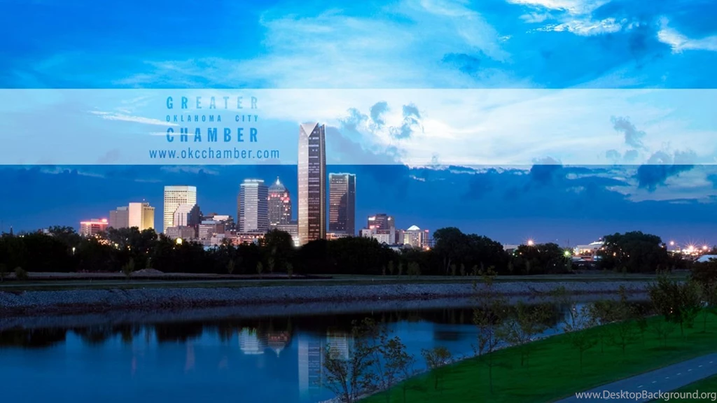 Greater Oklahoma City Chamber   Desktop Wallpapers