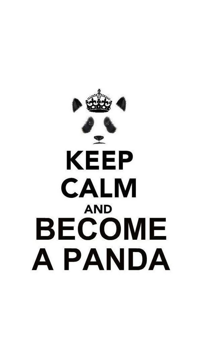 Keep Calm And Become A Panda Wallpapers   Free iPhone Wallpapers