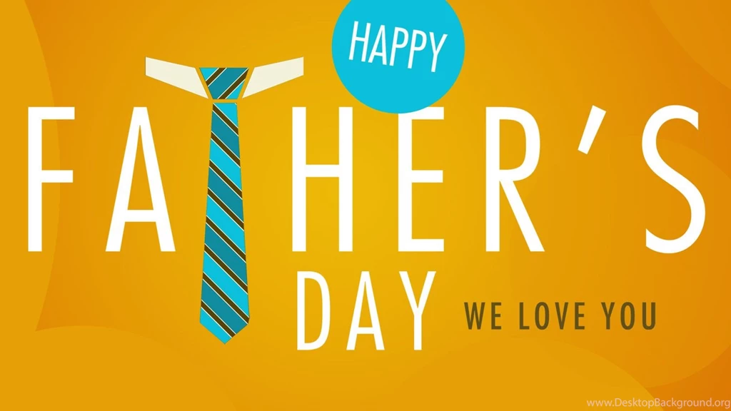 Father's Day Desktop Wallpapers