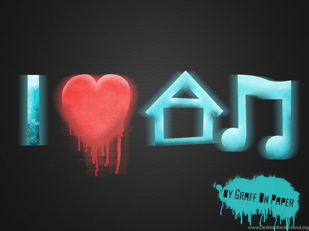 I Love House Music By GraffOnPaper On DeviantArt