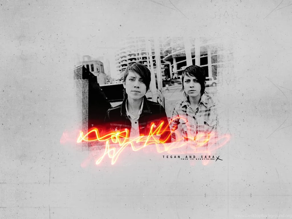Tegan And Sara Tegan And Sara Wallpapers (6052031) Fanpop