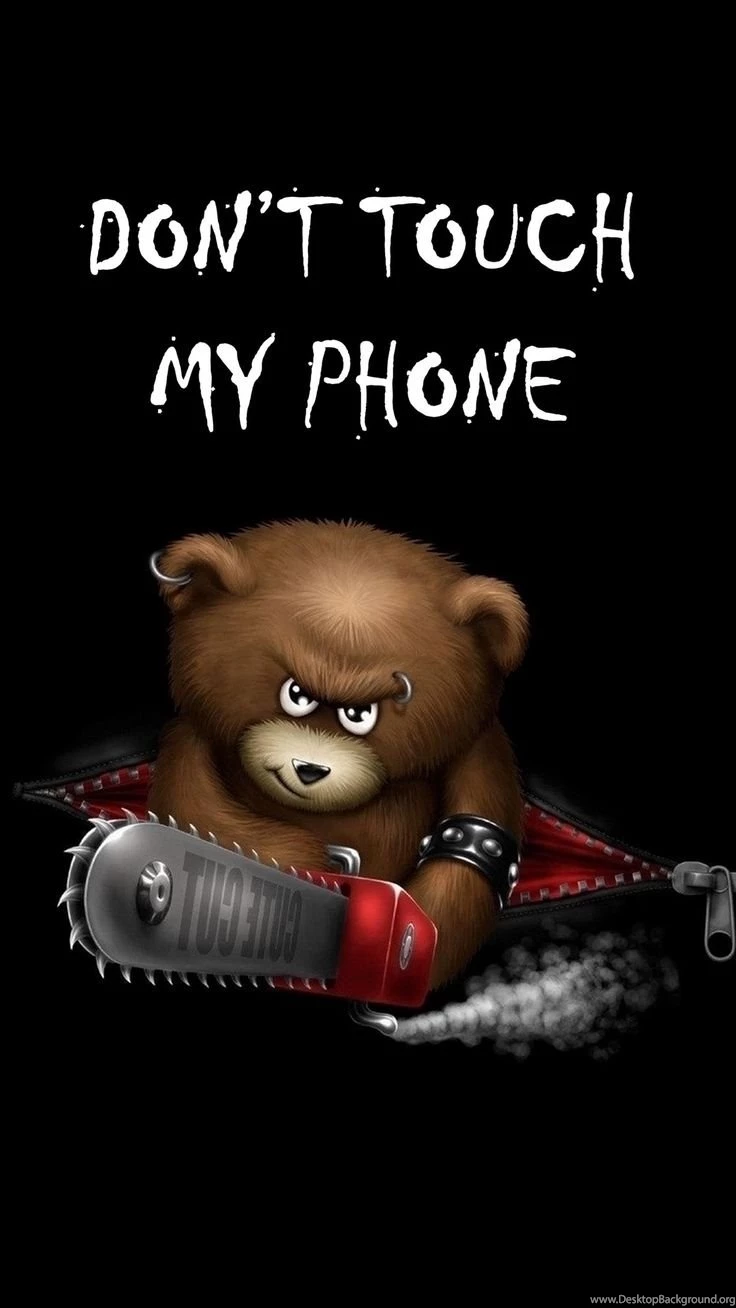 TAP AND GET THE FREE APP! Quotes Don't Touch My Phone Black Angry ...
