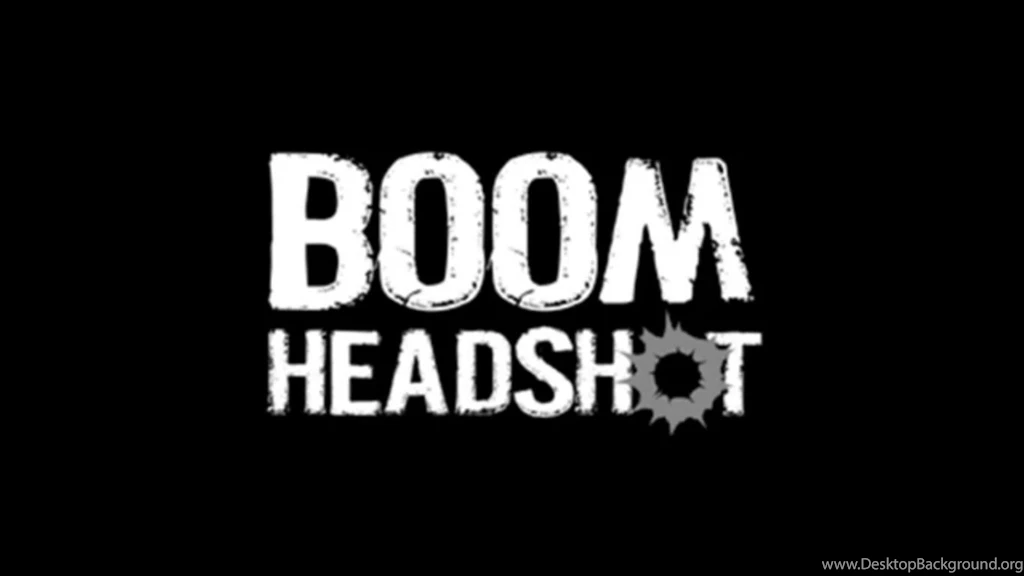 Boom Headshot Wallpaper Images