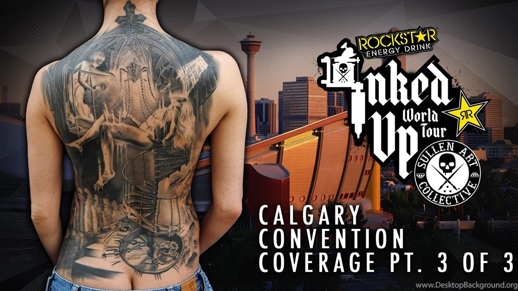 Rockstar Energy Drink Inked Up Tour Calgary Convention Coverage Pt ...