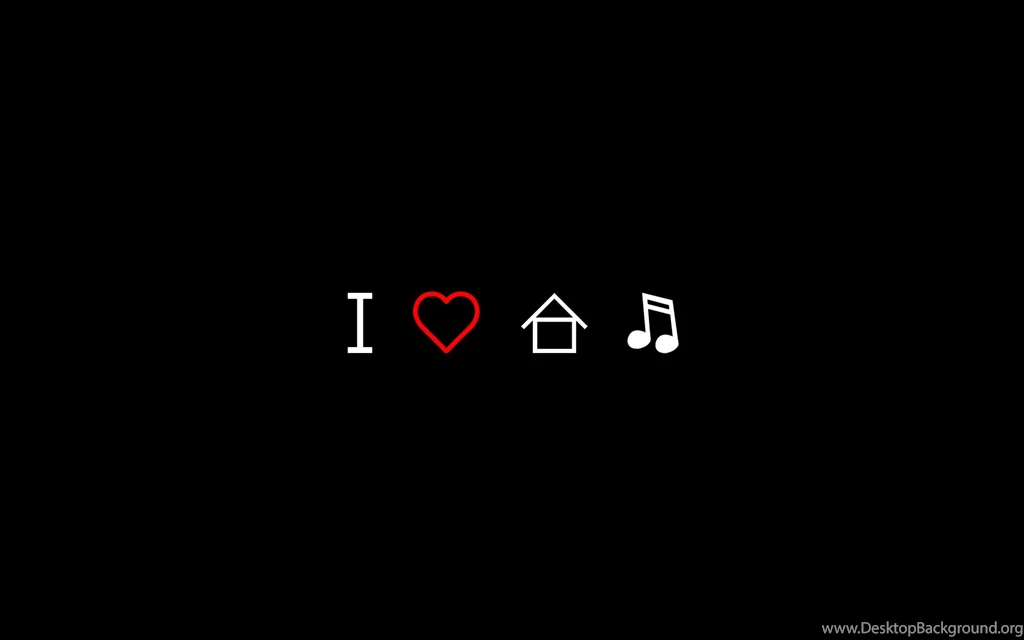 Download The I Love House Music Wallpaper, I Love House Music ...