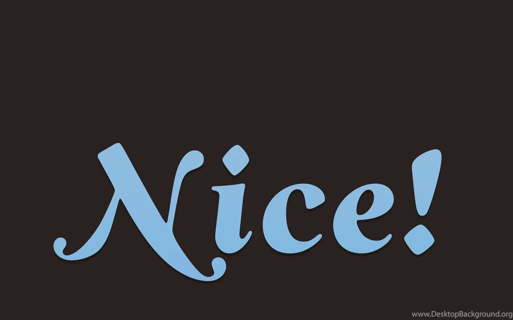 1920x1200 Nice! Desktop PC And Mac Wallpapers