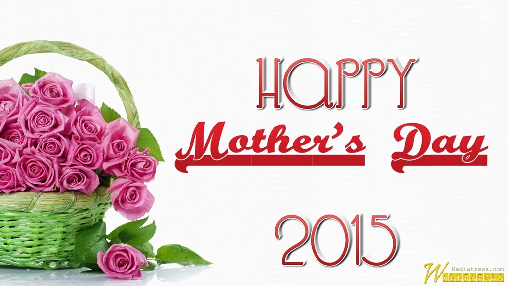 Amazing Happy Mother's Day 2015 Wallpapers
