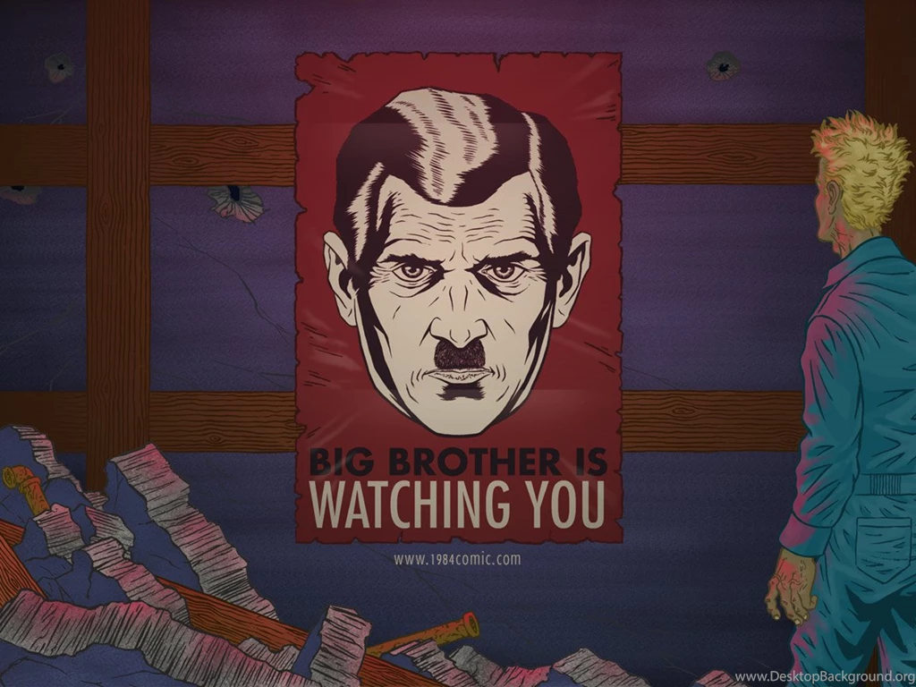 Big Brother Is Watching You Wallpapers
