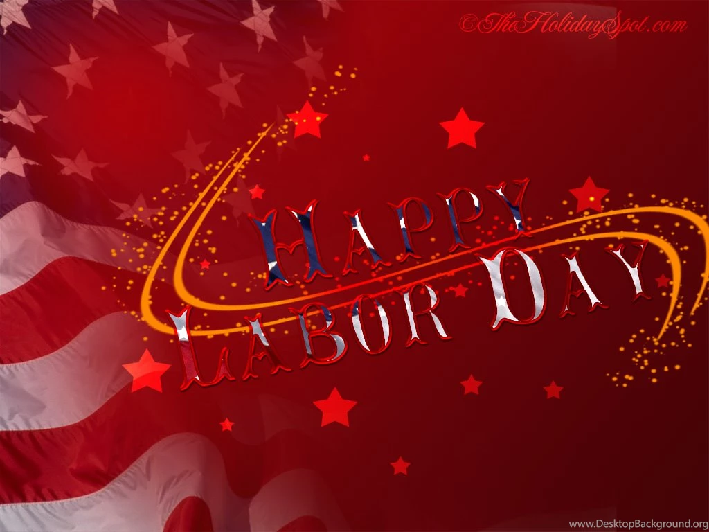 Wonderful Labor Day Wallpapers And Greetings