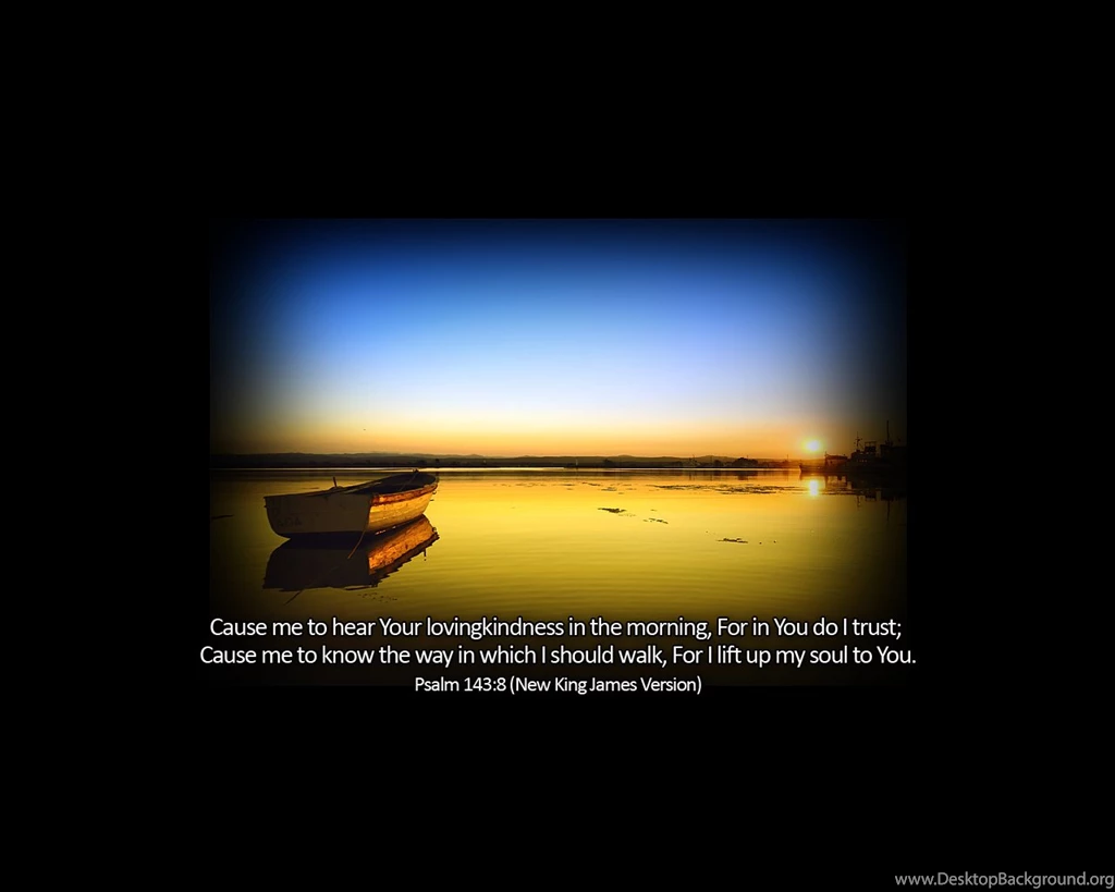 Psalm 143:8   The Fellowship Site