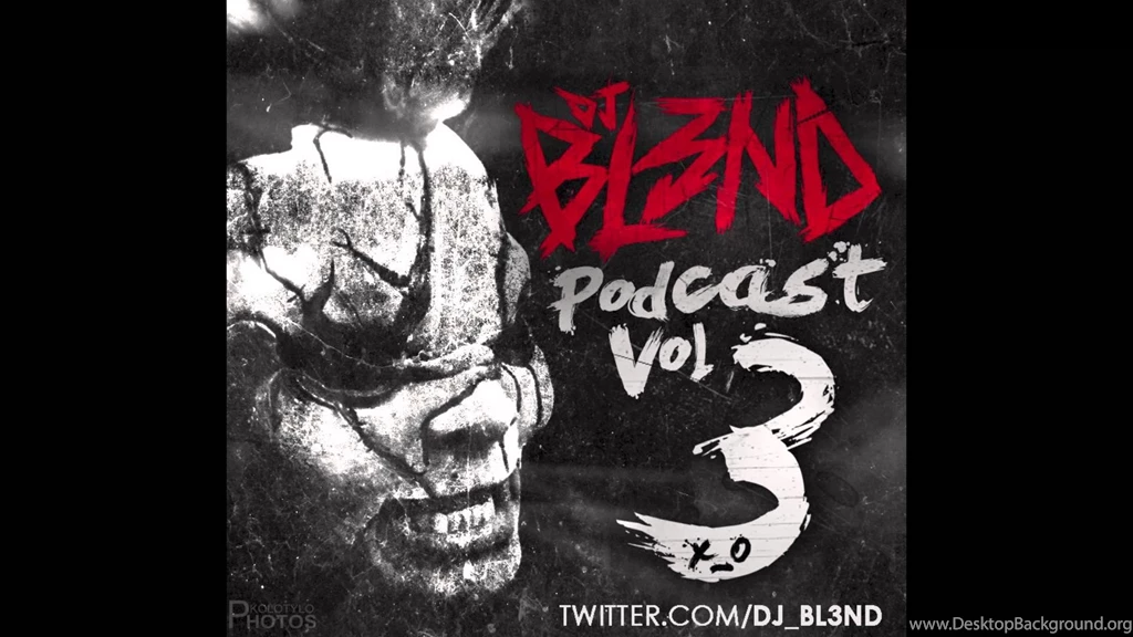 FREAK SHOW PODCAST VOL. 3 DJ BL3ND YouTube