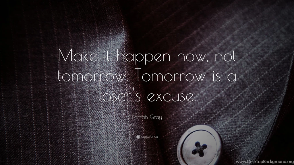 Justpict.com Make It Happen Wallpapers