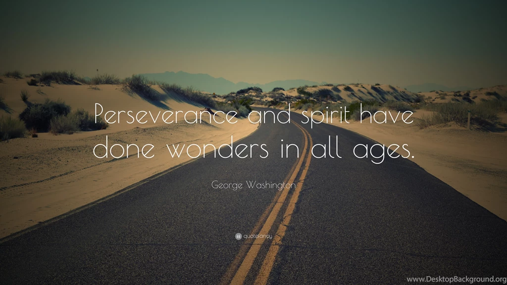 Perseverance Quotes (36 Wallpapers) Quotefancy