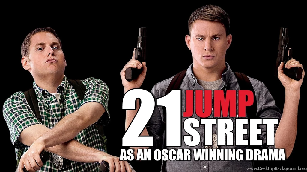 21 Jump Street As An Oscar Winning Drama YouTube
