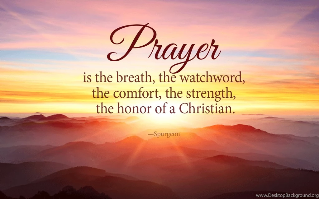 Wallpaper: "Prayer, The Honor Of A Christian" Truth For Life