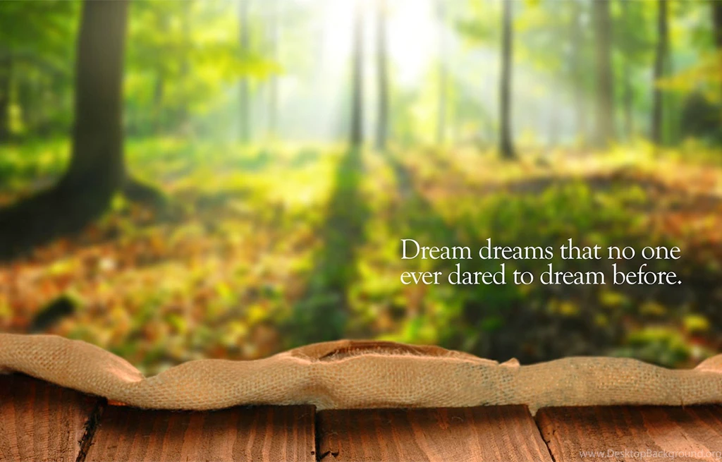 Dream Dreams Inspirational Quotes