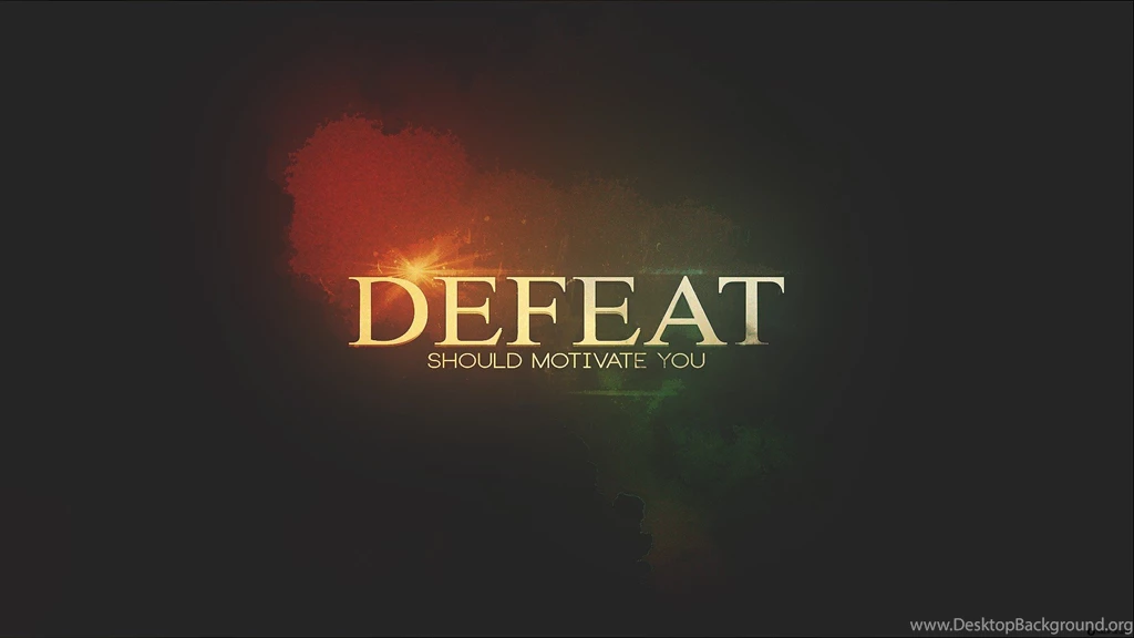 Motivation Wallpapers On Defeat
