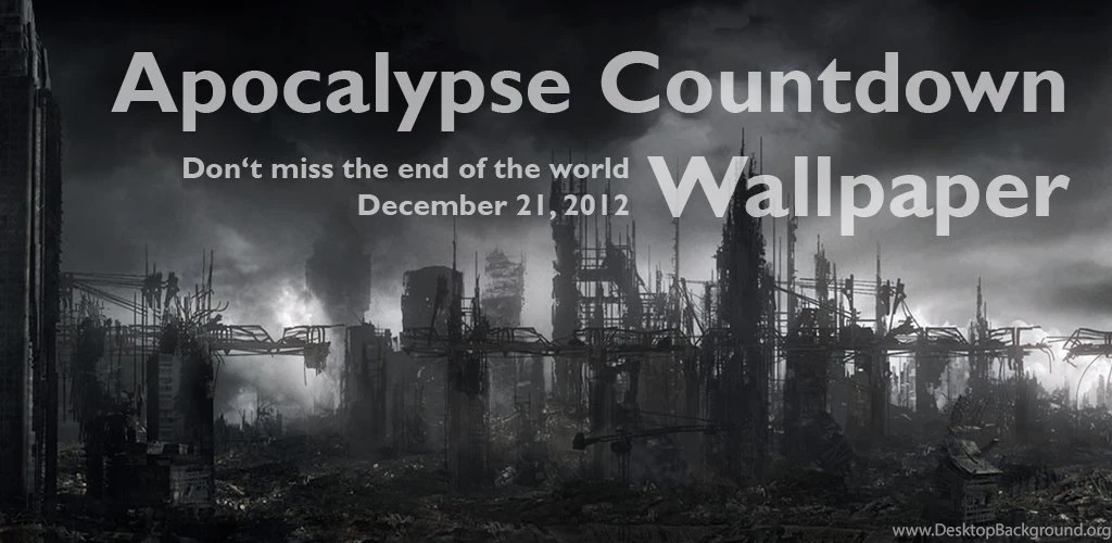 Apocalypse Countdown Wallpapers