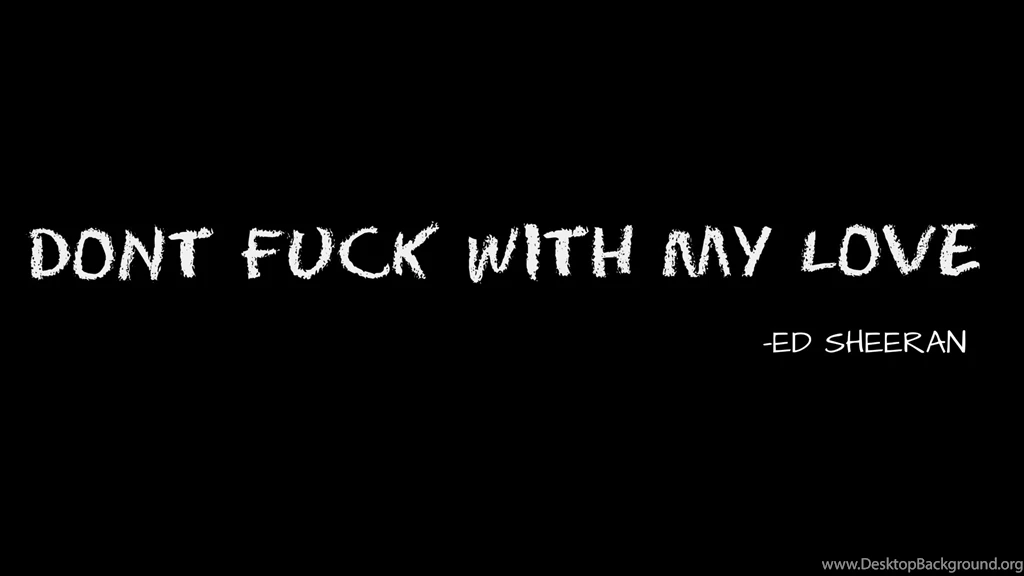 Dont Fuck With My Love By Greencape9l On DeviantArt