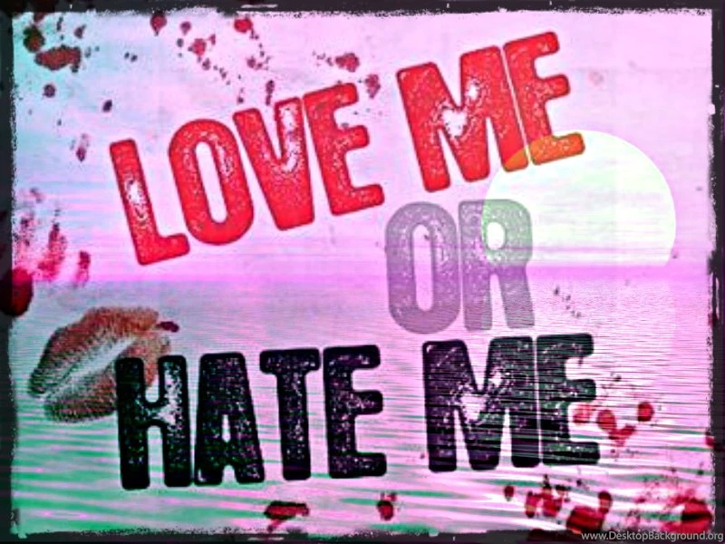 Love Me Or Hate Me...but Here I Am! ☆   Freak Oids Wallpapers ...