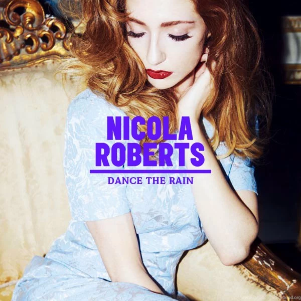 Nicola Roberts   Dance The Rain By HollisterCo On DeviantArt