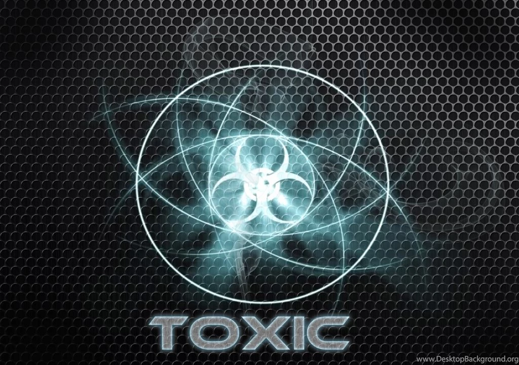 Toxic Wallpapers By Donovan420 On DeviantArt