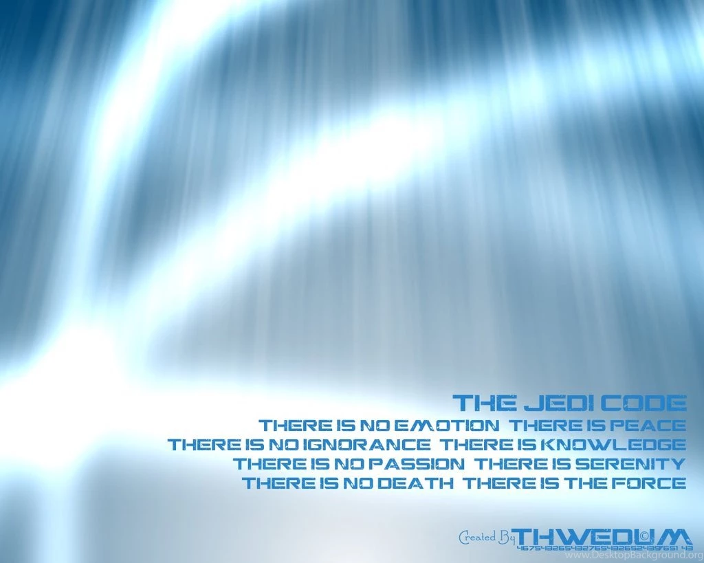 The Jedi Code By ThWedum On DeviantArt