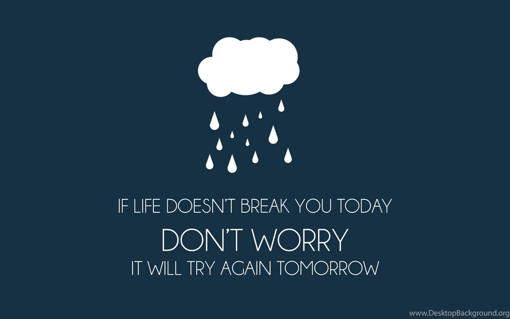 Motivation Inscriptions Life Wallpapers HD. Free Desktop Backgrounds ...