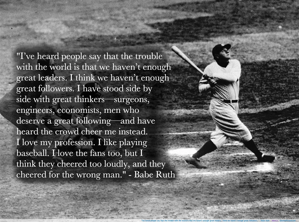 Quotes From Babe Ruth. QuotesGram