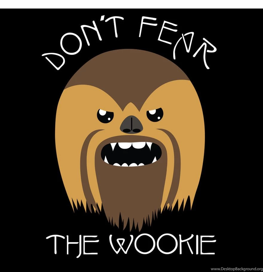 Don't Fear The Wookie By Tarmaque On DeviantArt