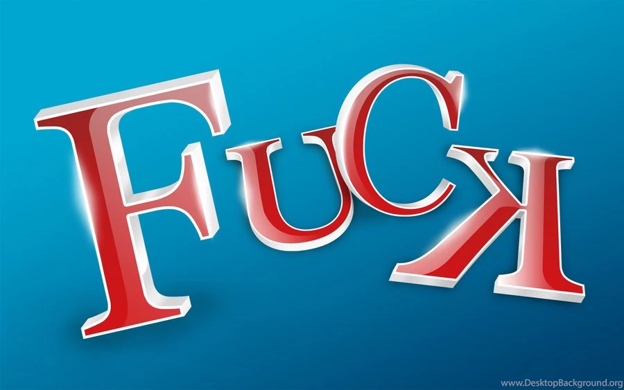 F++k Wallpapers 2 By Megonondo On DeviantArt