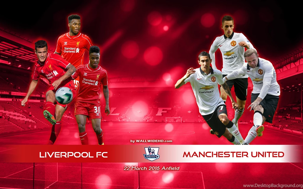 Liverpool FC Vs Manchester United 2015 Barclays Premier League ...