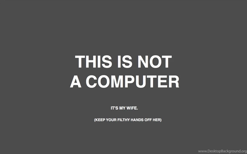 Computers Famous Quote This Is Not Computer