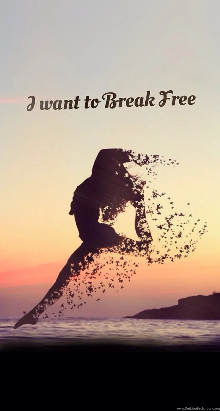 I Want To Break Free   Inspirational & Motivational Quote iPhone ...