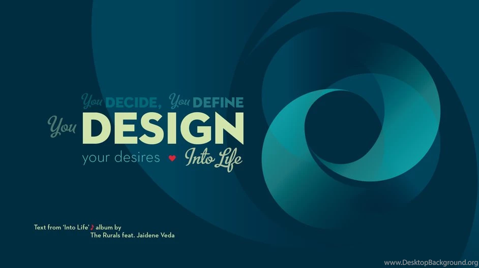 Into Life Wallpapers Design