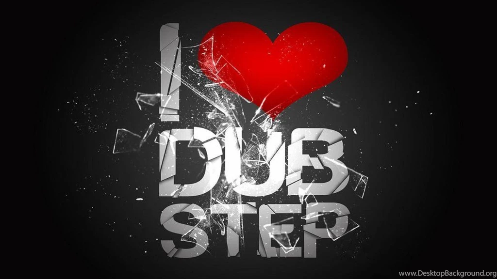 2 I Love Dubstep HD Wallpapers