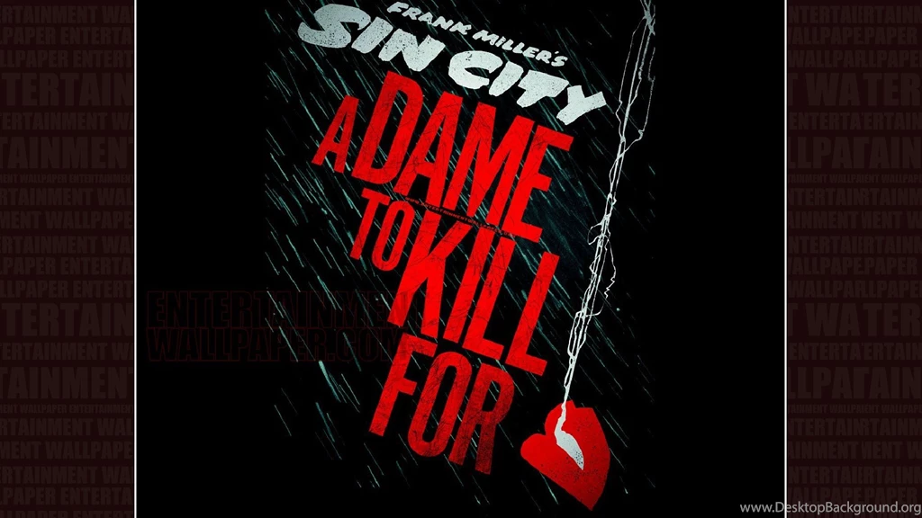 Sin City: A Dame To Kill For Wallpapers