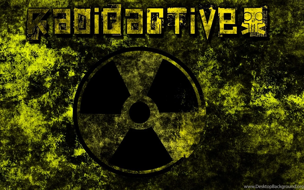 Radioactive Wallpapers Wallpapers Zone