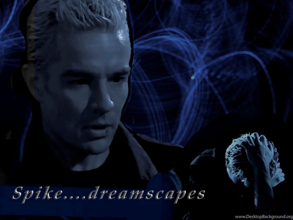 Spike Dreamscapes James Marsters Wallpapers (4524684) Fanpop