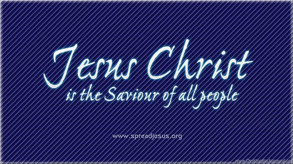 Jesus Christ HD Wallpapers Pack 2 Jesus Christ Is The Saviour Of ...