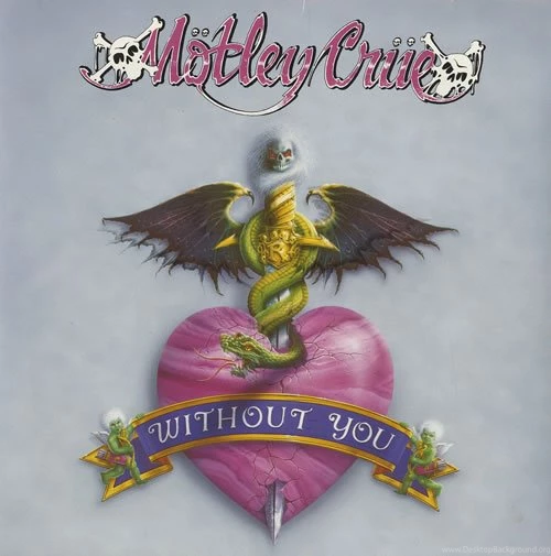 Without You (Mötley Crüe Song) Wikipedia, The Free Encyclopedia