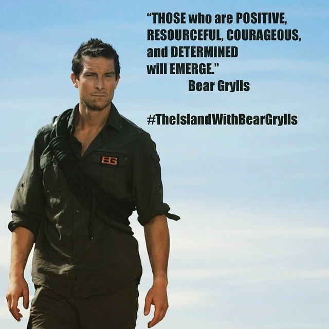 Bear Grylls Photo Gallery Of Inspirational Quotes Images