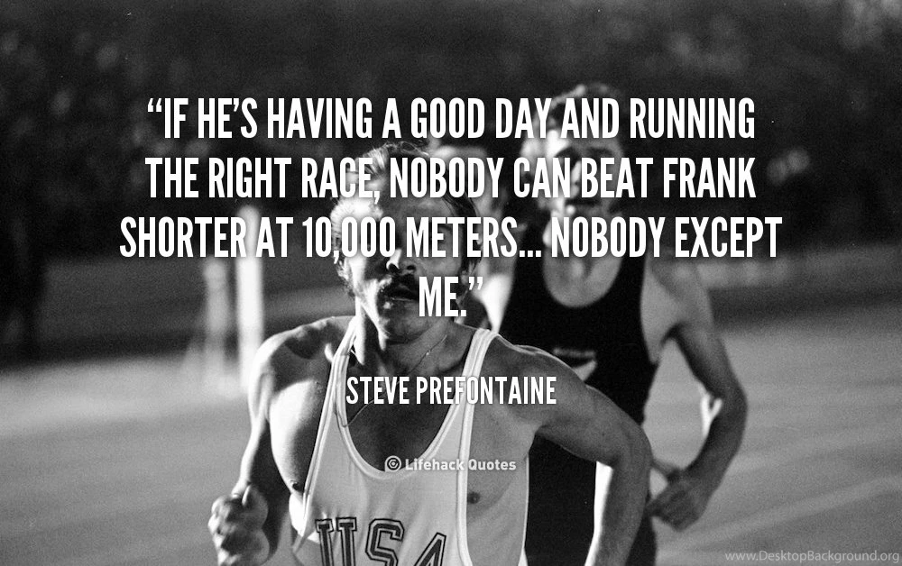 Frank Shorter Quotes. QuotesGram