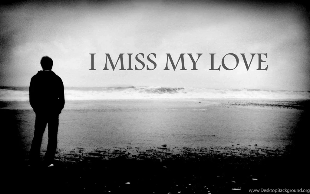 I Miss You Wallpapers Download Free In Full Hd 1080p