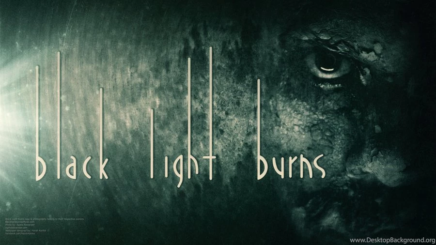 Black Light Burns Wallpapers 1 By HarshKarma On DeviantArt