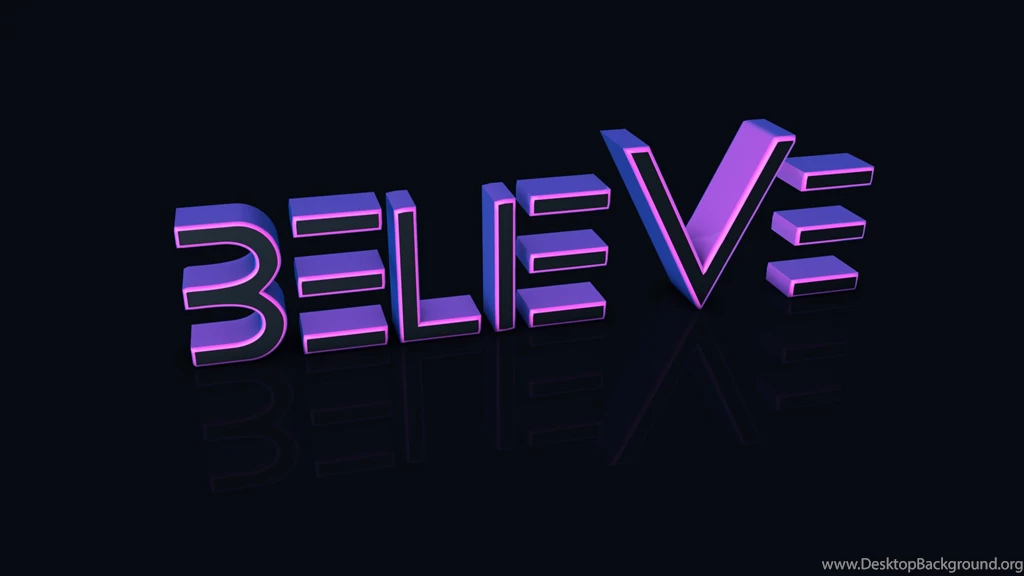 Believe Wallpapers