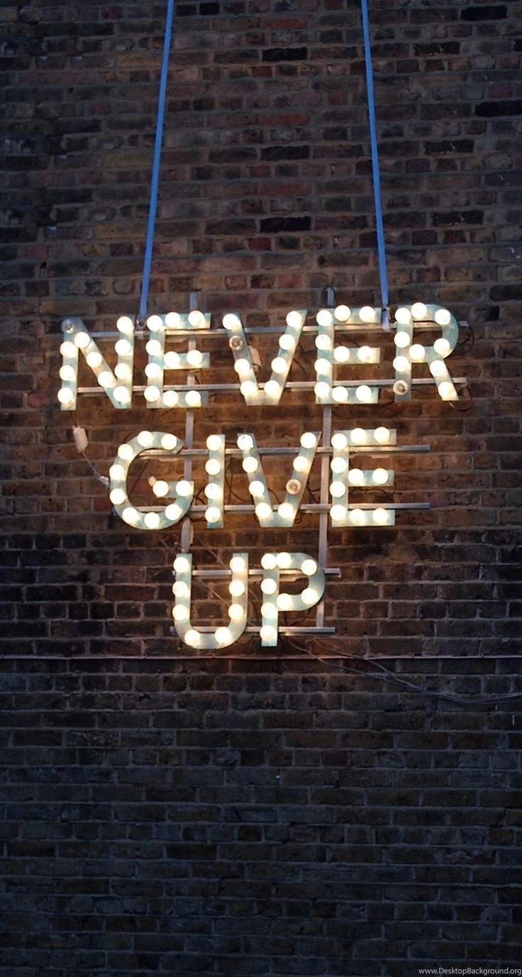Brick Wall Marquee Lights Never Give Up iPhone Phone Backgrounds ...