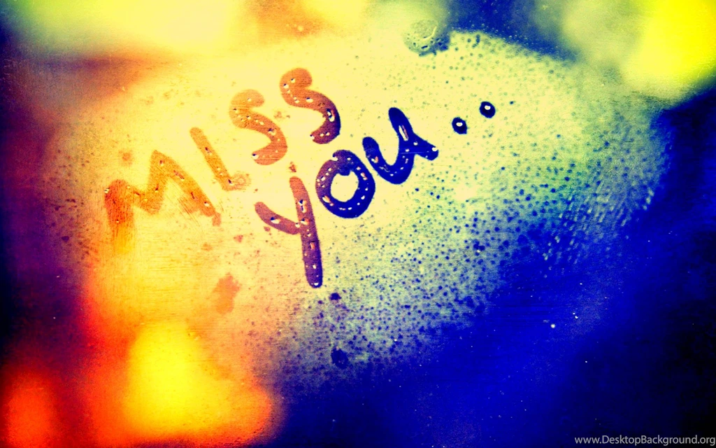 I Miss You Wallpapers