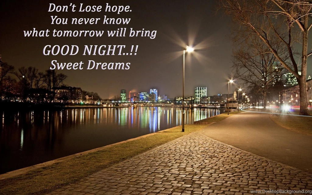 Nice Quote On Dont Lose Hop Good Night Thoughts HD Wallpapers